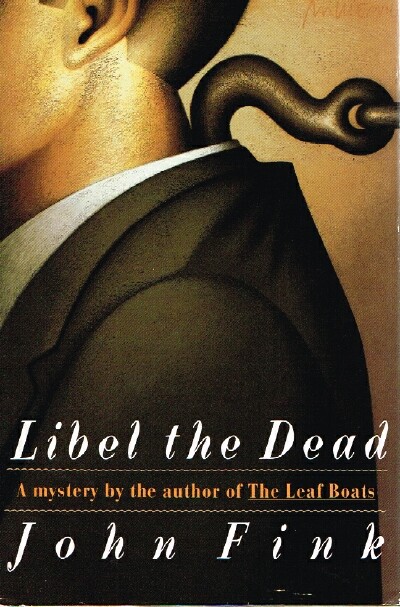 FINK, JOHN - Libel the Dead