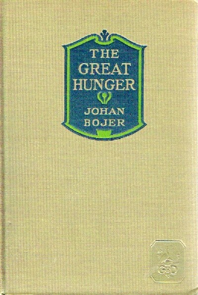 BOJER, JOHAN - The Great Hunger