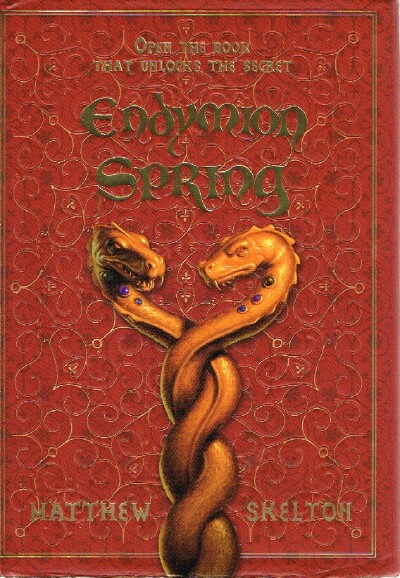 SKELTON, MATTHEW - Endymion Spring