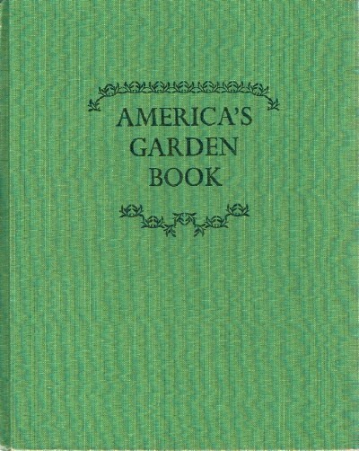 BUSH-BROWN, JAMES; LOUISE BUSH-BROWN - America's Garden Book