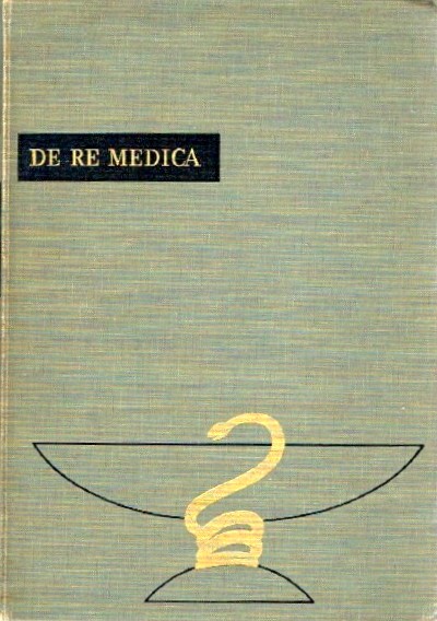 LILLY, ELI - De Re Medica: A Presentation of Therapeutic Suggestions in Common Diseases