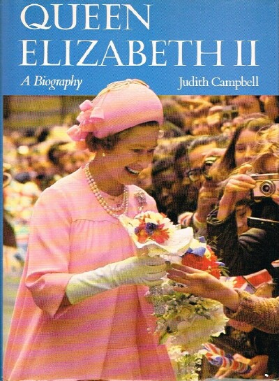 CAMPBELL, JUDITH - Queen Elizabeth II