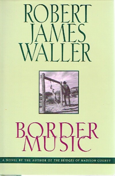 WALLER, ROBERT JAMES - Border Music