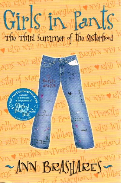 BRASHARES, ANN - Girls in Pants the Third Summer of the Sisterhood