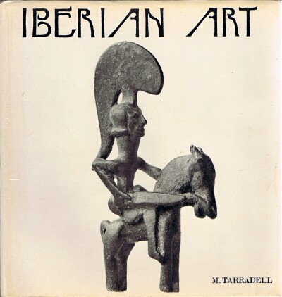 TARRADELL, MIGUEL - Iberian Art