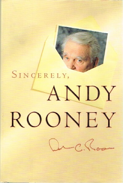 ROONEY, ANDY - Sincerely, Andy Rooney