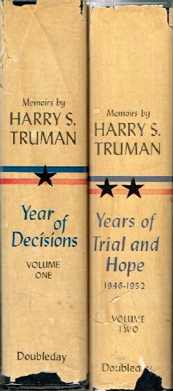 TRUMAN, HARRY S. - Memoirs by Harry S. Truman (Two Volumes, Complete)