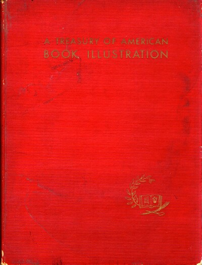 PITZ, HENRY C. - A Treasury of American Book Illustration