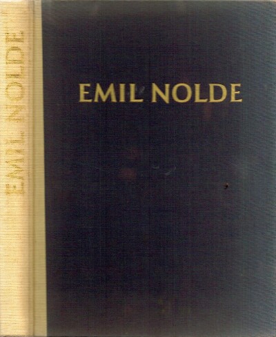 VON WERNER HATTMAN - Emil Nolde