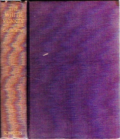 GALSWORTHY, JOHN - The White Monkey