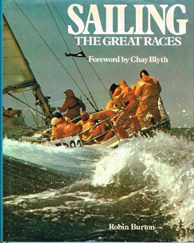BURTON, ROBIN - Sailing the Great Races