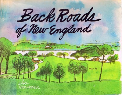 THOLLANDER, EARL - Back Roads of New England