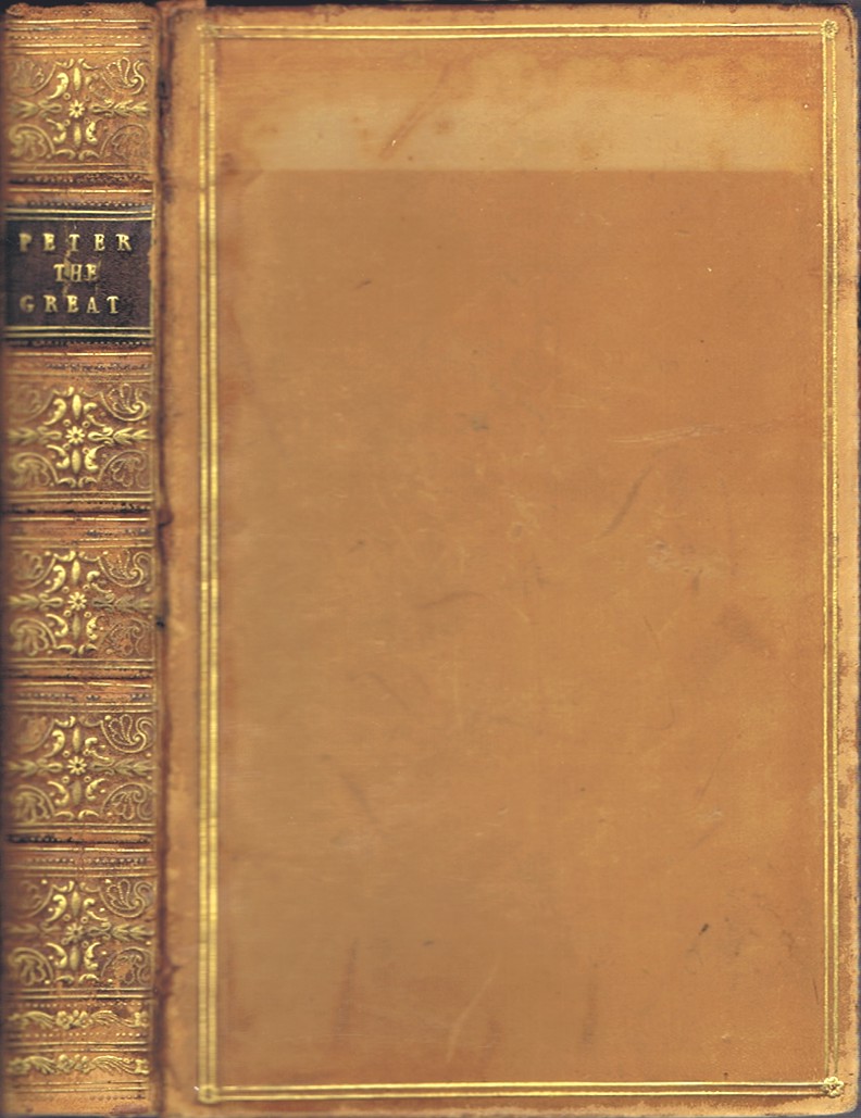 ANONYMOUS (SIR JOHN BARROW) - A Memoir of the Life of Peter the Great