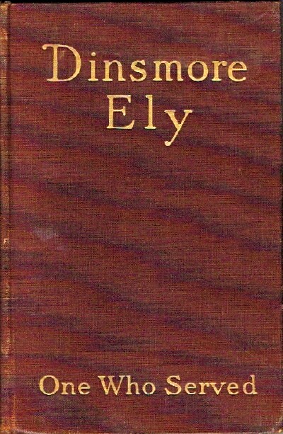 ELY, DINSMORE - Dinsmore Ely: One Who Served