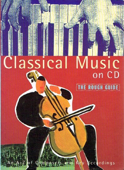 BUCKLEY, JONATHAN (EDITOR) - Classical Music on Dc: The Rough Guide