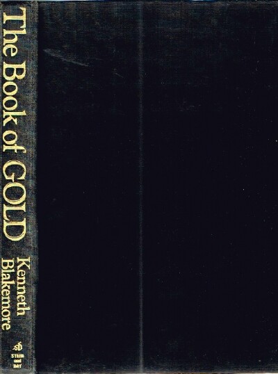 BLAKEMORE, KENNETH - The Book of Gold