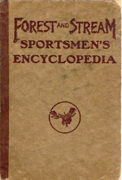BRUETTE, WILLIAM  A. - Sportsmen's Encyclopaedia