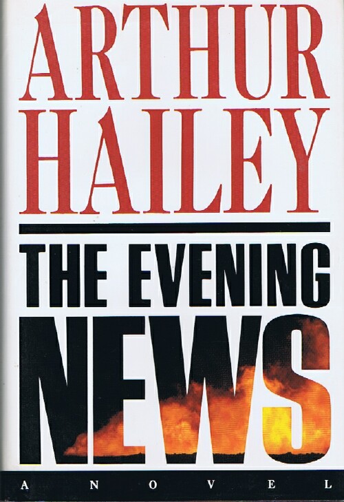 HAILEY, ARTHUR - The Evening News