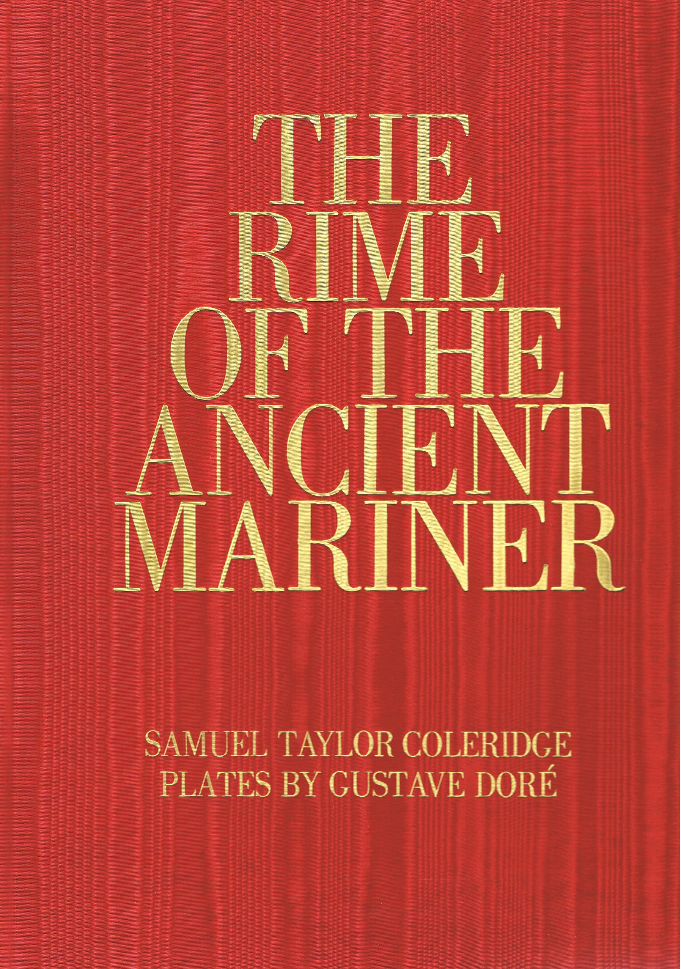 COLERIDGE, SAMUEL TAYLOR - The Rime of the Ancient Mariner (in Slipcase with Lp Record)