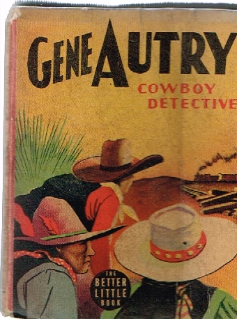 WINTERBOTHAM, R. R. - Gene Autry Cowboy Detective