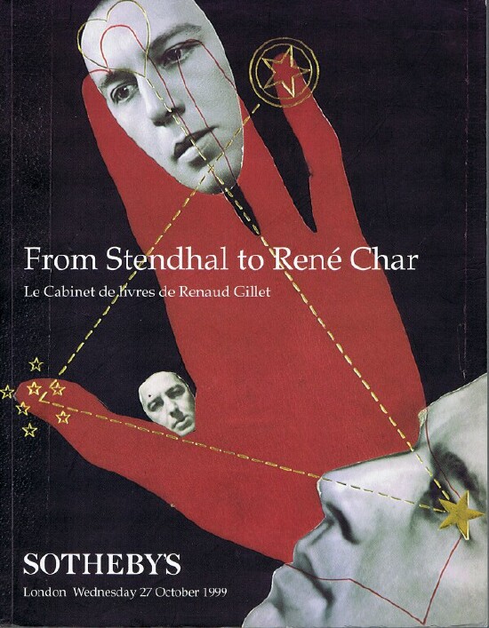 SOTHEBY'S - From Stendhal to Rene Char: Le Cabinet de Livres de Renaud Gillet (London, 27 October 1999)