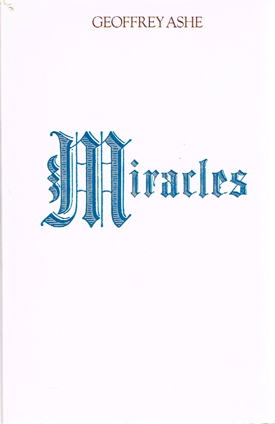 ASHE, GEOFFREY - Miracles