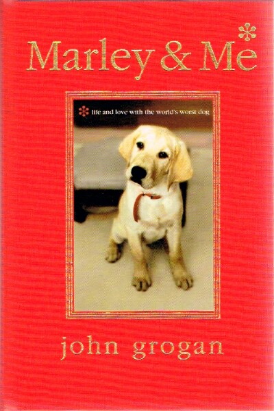 GROGAN, JOHN - Marley & Me