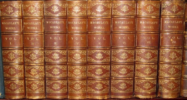 MACAULAY, LORD THOMAS BABINGTON - The Works of Lord Macaulay, Complete: Edited by His Sister, Lady Trevelyan (Complete in Eight Volumes)