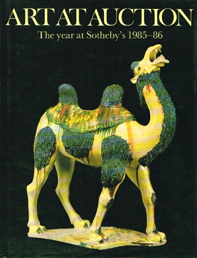 SOTHEBY'S - Art at Auction 1985-1986: The Year at Sotheby's