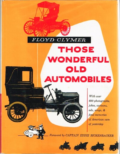 CLYMER, FLOYD - Those Wonderful Old Automobiles
