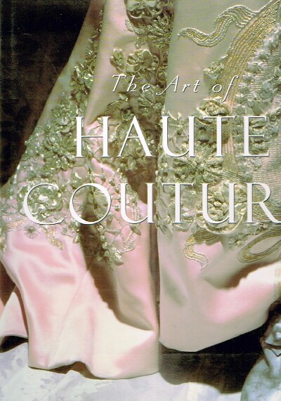 SKREBNESKI, VICTOR; LAURA JACOBS - The Art of Haute Couture