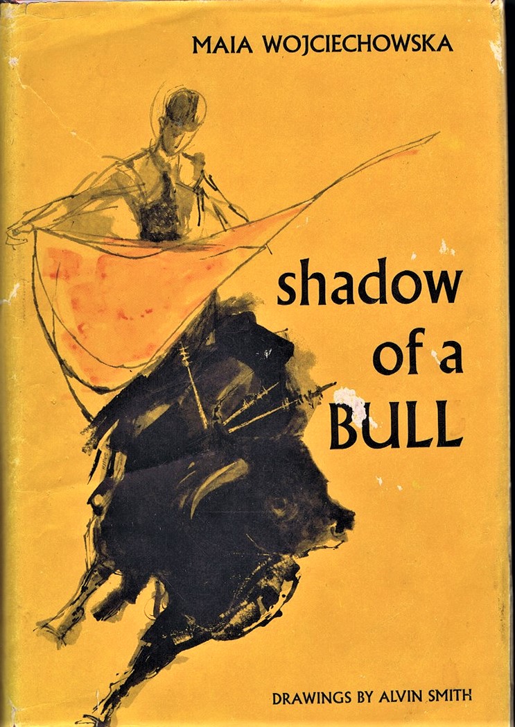 WOJCIECHOWSKA, MAIA - Shadow of a Bull