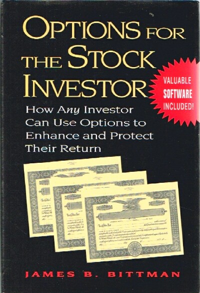 BITTMAN, JAMES B. - Options for the Stock Investor