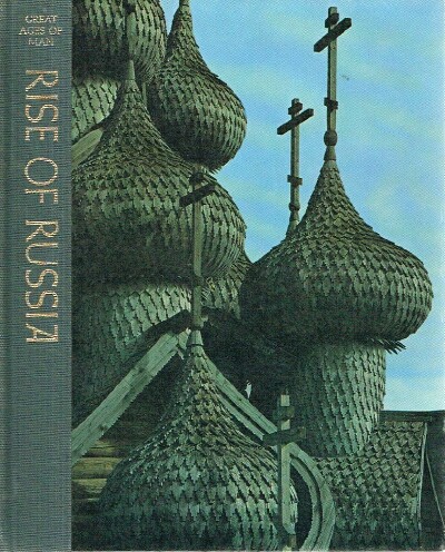 WALLACE, ROBERT; EDITORS OF TIME-LIFE BOOKS - Rise of Russia