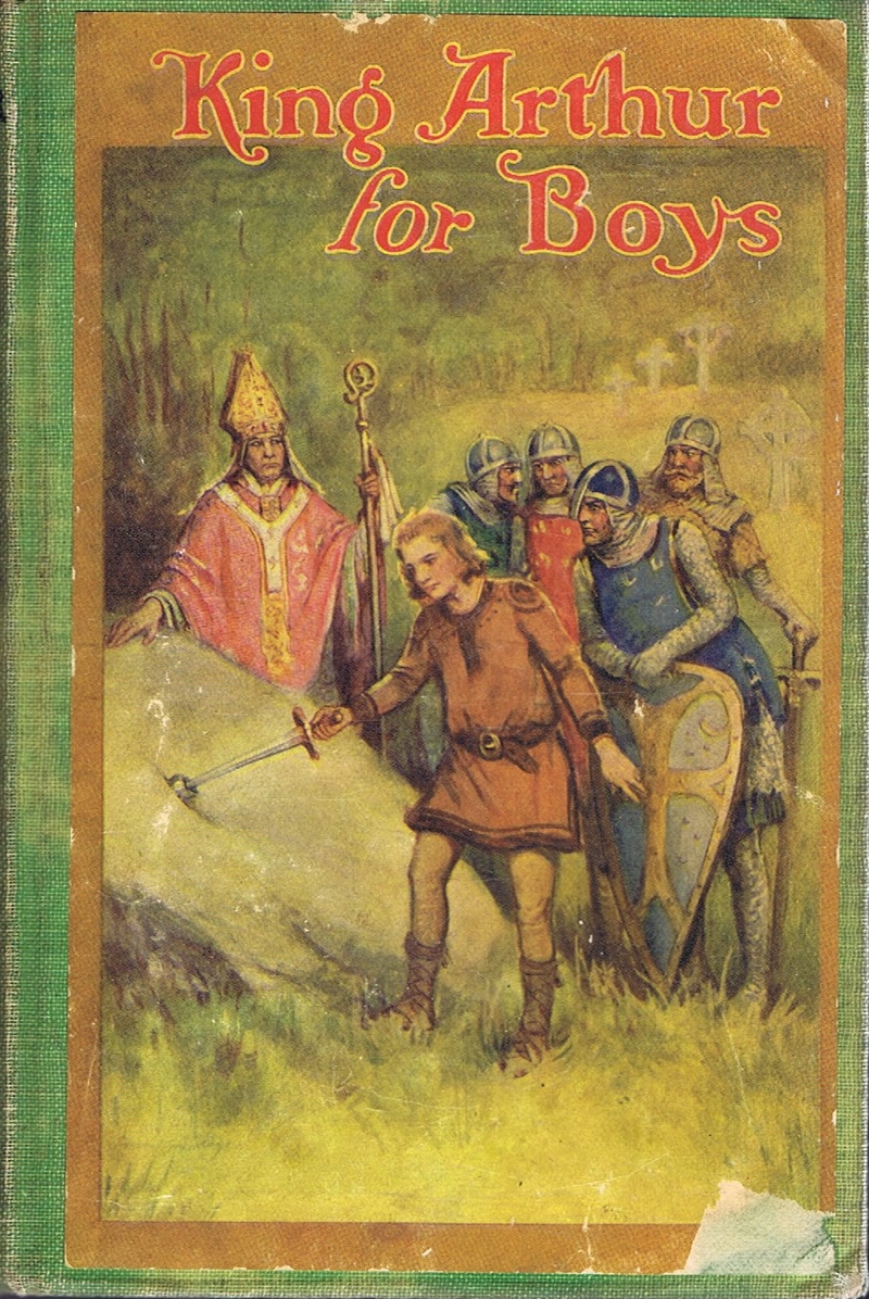 GILBERT, HENRY - King Arthur for Boys