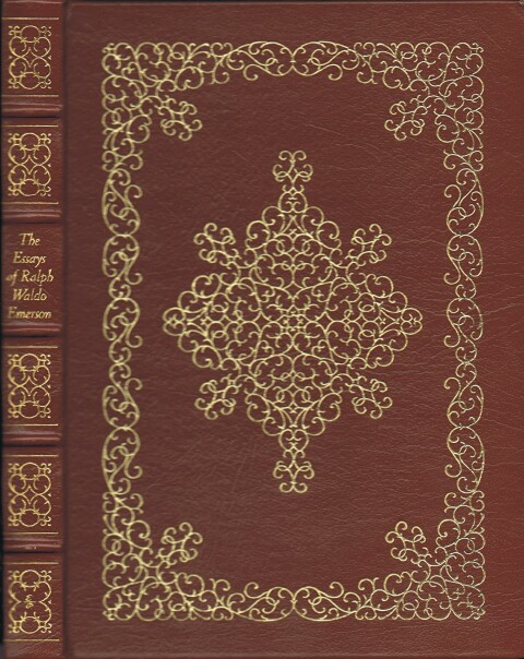 EMERSON, RALPH WALDO - The Essays of Ralph Waldo Emerson: The First Series and the Second Series