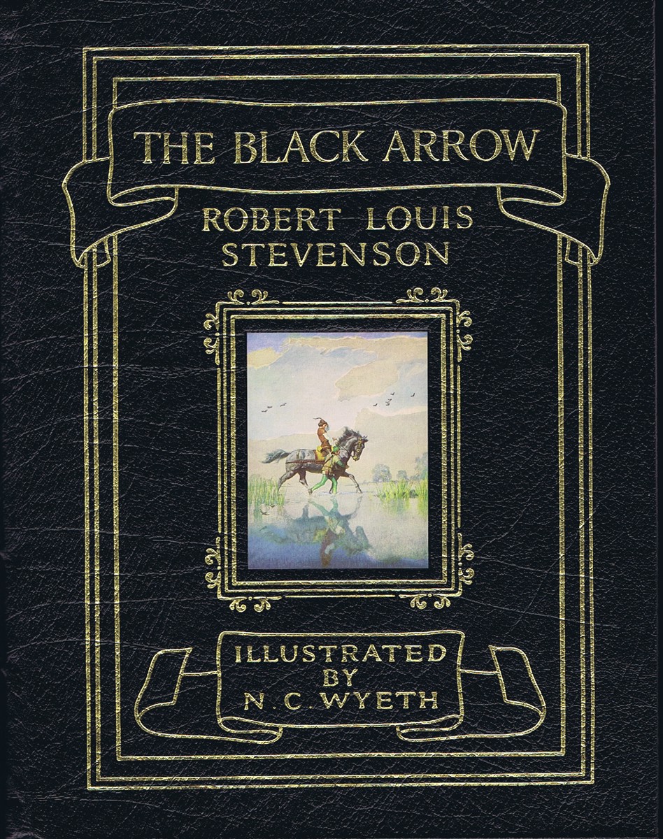 STEVENSON, ROBERT LOUIS - The Black Arrow: A Tale of the Two Roses