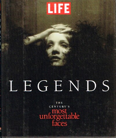 JORDAN, KILLIAN (ED) - Life Legends the Century's Most Unforgettable Faces