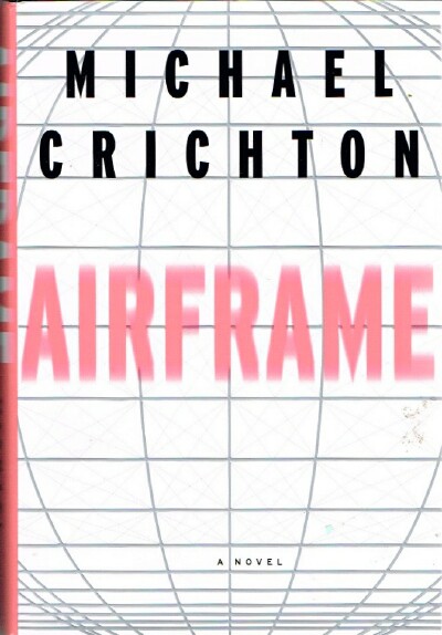 CRICHTON, MICHAEL - Airframe