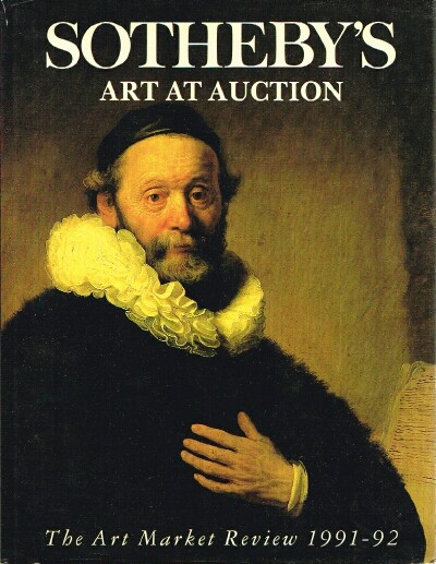SOTHEBY'S - Art at Auction 1991 - 1992 the Art Market Review