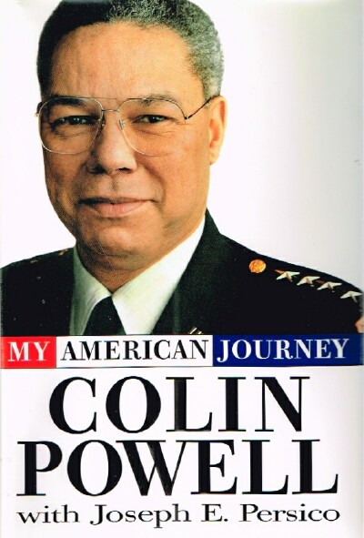 POWELL, COLIN L. ; JOSEPH E. PERSICO - My American Journey