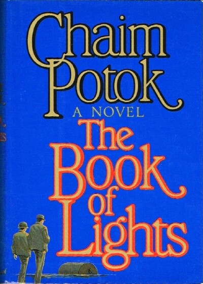 POTOK, CHAIM - The Book of Lights