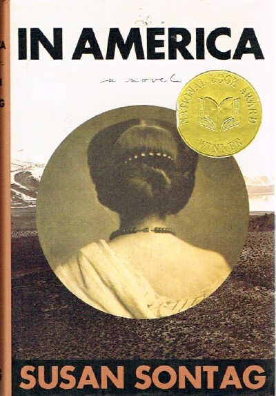 SONTAG, SUSAN - In America a Novel