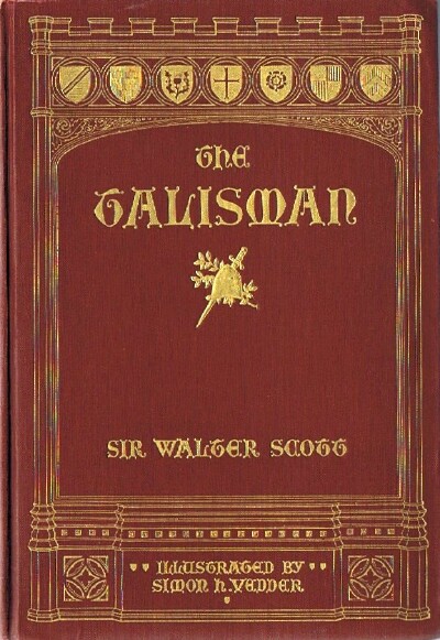 SCOTT, SIR WALTER - The Talisman: A Tale of the Crusades