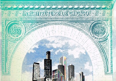  - Chicago 150 Years of Architecture 1833-1983/ Chicago 150 Ans D'Architecture 1833-1983