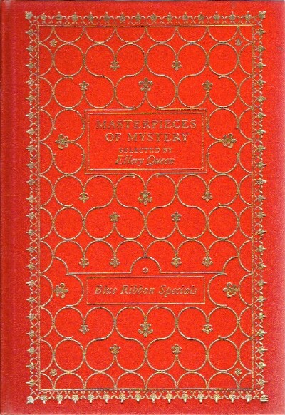 QUEEN, ELLERY (EDITOR) - Masterpieces of Mystery: Blue Ribbon Specials