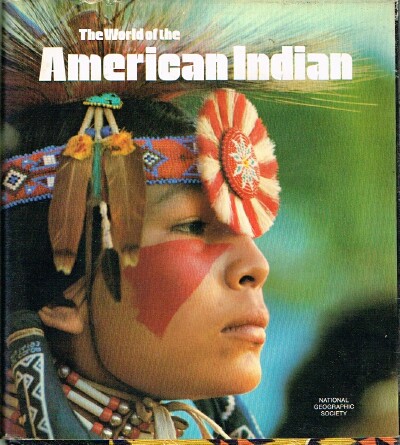BILLARD, JULES B. (EDITOR) - The World of the American Indian