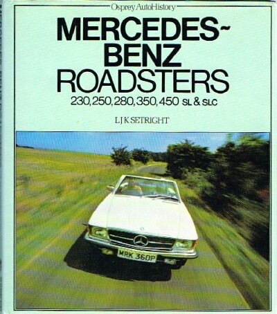 SETRIGHT, LJK - Mercedes-Benz Roadsters: 230,250,280,350, 450 Sl & Slc