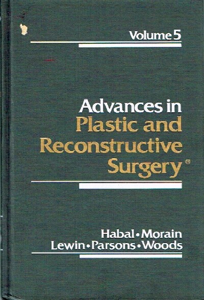 MUTAZ, HABEL (ED) - Advances in Plastic and Reconstructive Surgery