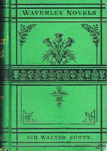 SCOTT, SIR WALTER - The Waverley Novels: Count Robert of Paris